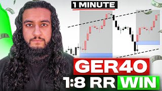 1 Minute Timeframe Strategy 1:8RR on GER40 EXPLAINED