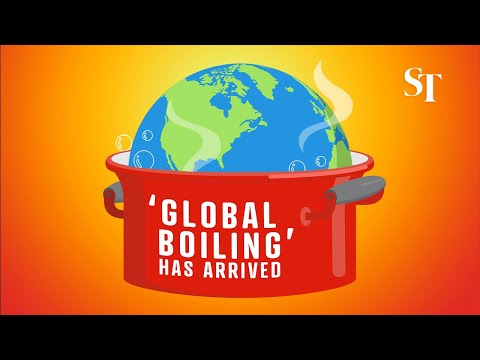 UN Chief: The Earth is now in the ‘Era of Global Boiling’ | weehingthong