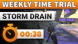 GTA 5 Time Trial This Week Storm Drain | GTA ONLINE WEEKLY TIME TRIAL STORM DRAIN (00:38)