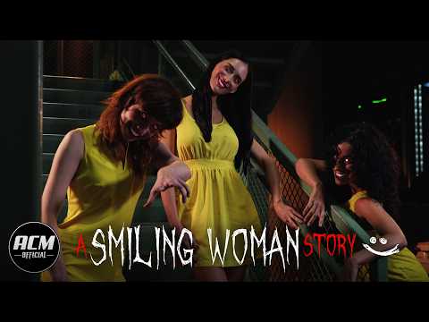 A Smiling Woman Story | Short Horror Film