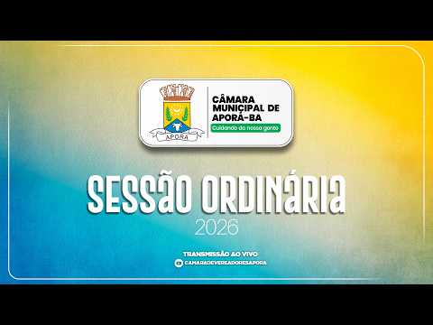 Câmara Municipal de Aporá 2026 - Sessão Ordinária
