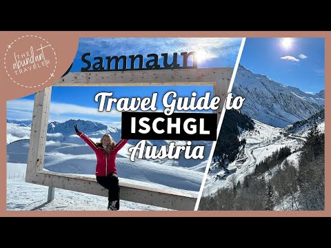 Ischgl Know Before You Go: Hotels, Food, Prices and Skiing Guide