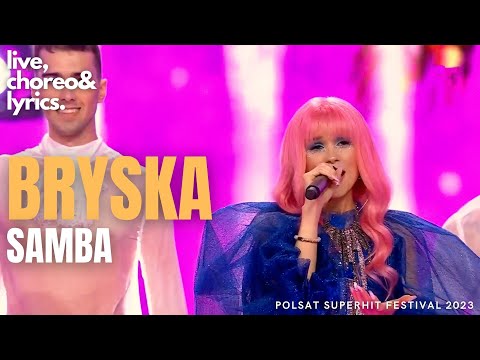 Bryska - Samba / Polsat SuperHit Festival 2023