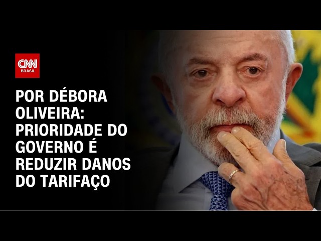 Análise: Prioridade do governo é reduzir danos do tarifaço | LIVE CNN