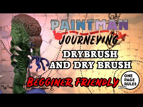 A drybrush tutorial and a dry brush experiment.