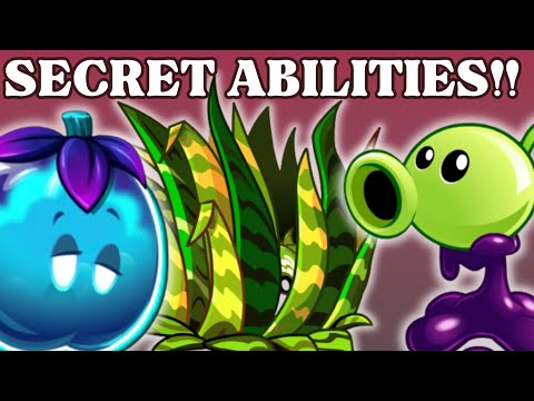 PvZ 2 Secret Abilities - Plants vs. Zombies 2 Secret Abilities  Part 7