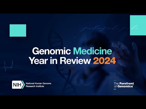 Slideshow: Genomic Medicine Year in Review (2024)
