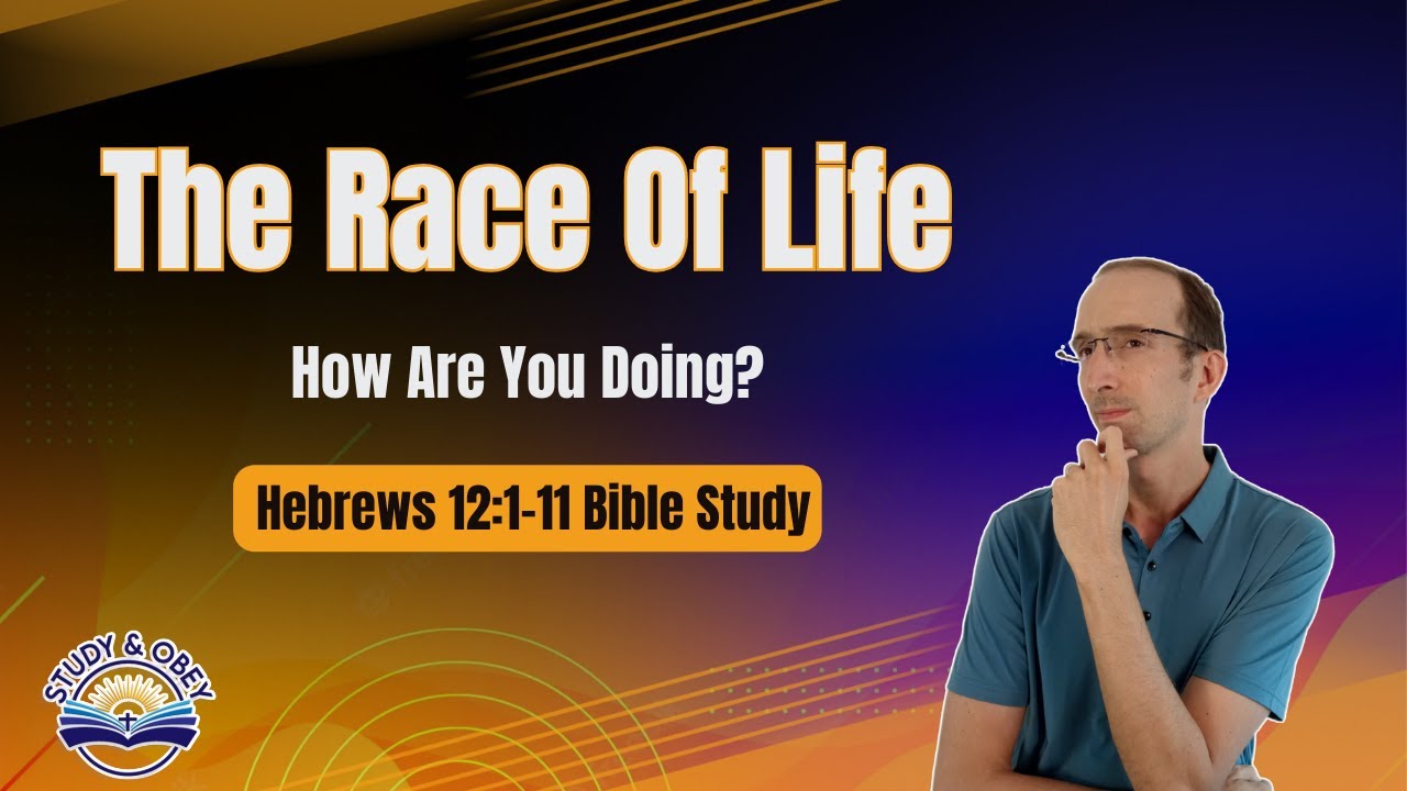 Hebrews 12:1-11 Bible Study - Are You RUNNING or drifting?