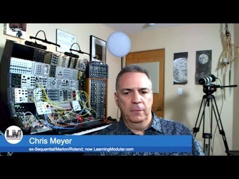 The SynthSummitShow ep: 21 Chris Meyer (LearningModular.com and Sequential Circuits)