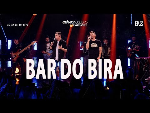 OTÁVIO AUGUSTO E GABRIEL - BAR DO BIRA