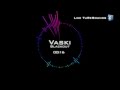 Vaski - Blackout (Dubstep)