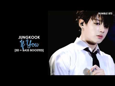 [3D+BASS BOOSTED] BTS (방탄소년단) JUNGKOOK - IF YOU (KING OF MASKED SINGER LIVE VER.) | bumble.bts