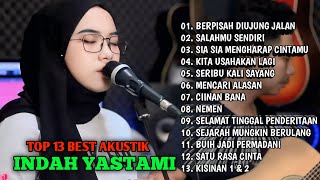 Download lagu Indah Yastami Top 13 Best Akustik Terpopuler | Berpisah Diujung Jalan | Full Album mp3 Download lagu Indah Yastami Top 13 Best Akustik Terpopuler | Berpisah Diujung Jalan | Full Album mp3