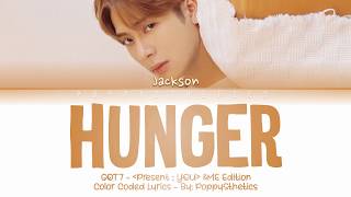 Jackson (GOT7) - Hunger (Traducida al Español + Color Coded Lyrics Esp/Han/Rom)