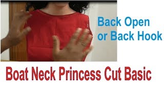 how to make boat neck princess cut blouse back open back hook easy method part 1 of 2