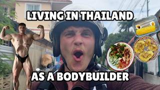 LIFE IN THAILAND AS A BODYBUILDER | WHAT I EAT & HOW I TRAIN