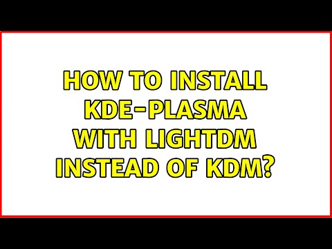 Ubuntu: How to install kde-plasma with lightdm instead of kdm?