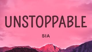 Sia - Unstoppable