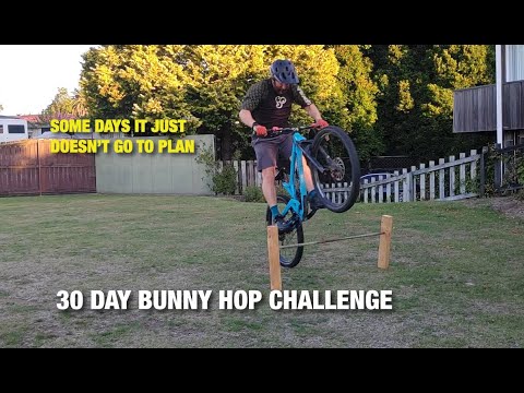 HOW NOT TO BUNNY HOP : DAY 8 AND 9 - 30 DAY BUNNY HOP CHALLENGE