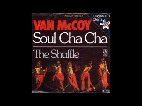 Van McCoy  -  Soul Cha Cha