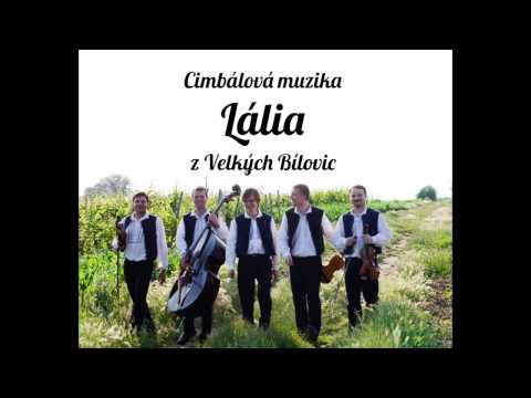 CM Lália - Eště si já pohár vína zaplatím, Eště vínko nevykyslo, Pilo by sa pilo