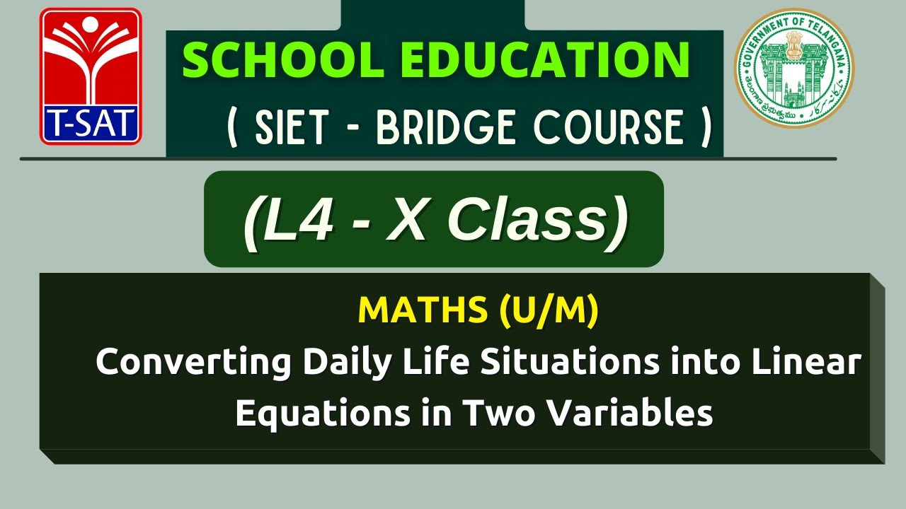 L4 ( X ) | MATHS - Converting Daily Life Situations into Linear Eqn's