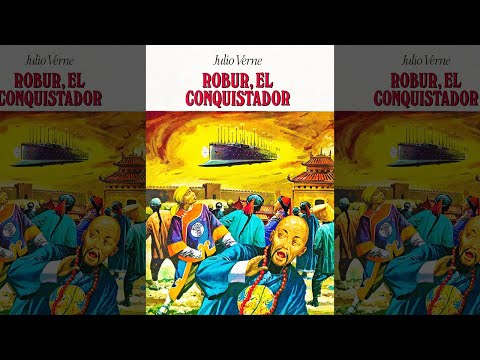 Robur, El Conquistador : Novela De Aventuras (LibrosPorElCamino) Literatura Clásica - Audiolibro