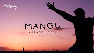 Download lagu MANGU - FOURTWNTY | Cover by Mozaex ( Video Lyrics ) mp3
