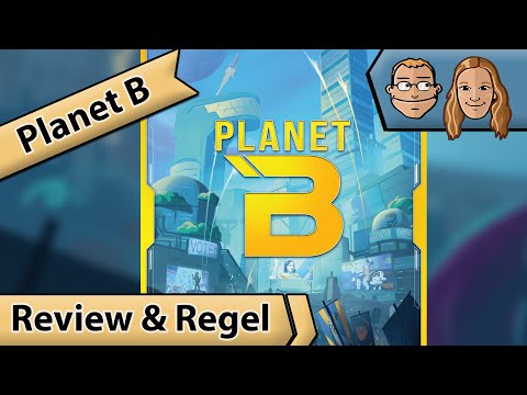Planet B– Brettspiel – Review und Regelerklärung