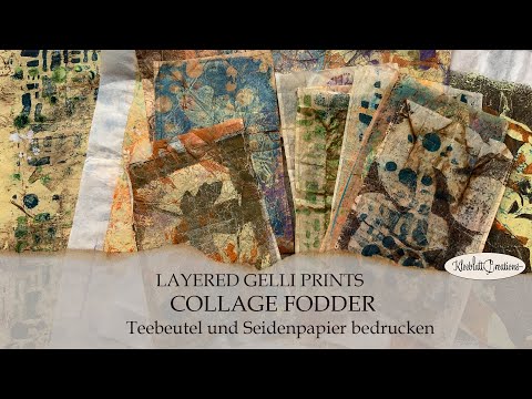🇩🇪 🇬🇧 Collage Fodder - Layered Gelli Prints - Teebeutel und Seidenpapier bedrucken