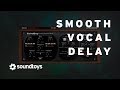 Video 1: Smooth Vocal Delay with EchoBoy