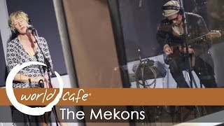 The Mekons - "Ghosts of American Astronauts" (Recorded Live for World Cafe)