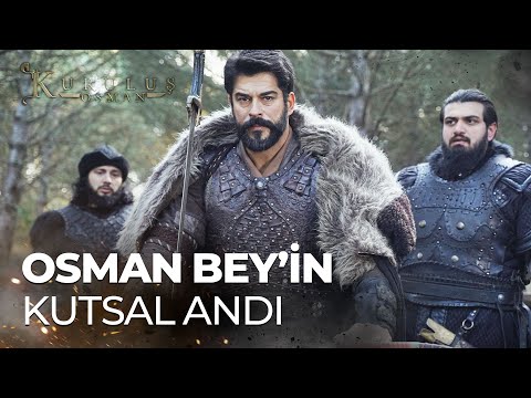 Osman Bey took an oath! - Establishment Osman