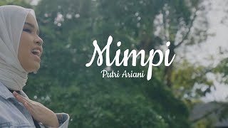 Download lagu Putri Ariani - Mimpi (Lirik Lagu) mp3