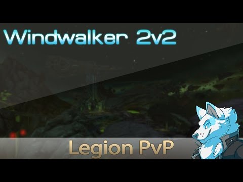 Xuen | WW/War 2v2 ft. Evylyn | Legion PvP