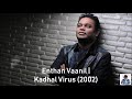 Enthan Vaanil Kadhal Virus 2002 A R Rahman HD