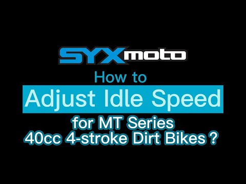 How to Adjust Idle Speed for MT Series 40cc 4-stroke Dirt Bikes?