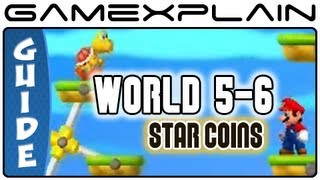 New Super Mario Bros. 2: Level 5-6 Star Coin Guide & Walkthrough (Nintendo 3DS)