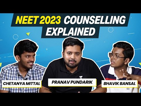 NEET Counselling 2023 | Complete Counselling Process by Chetanya Mittal and Bhavik Bansal #neet