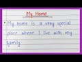 My Home Essay In English 10 Lines Essay On My House My Home Paragraph