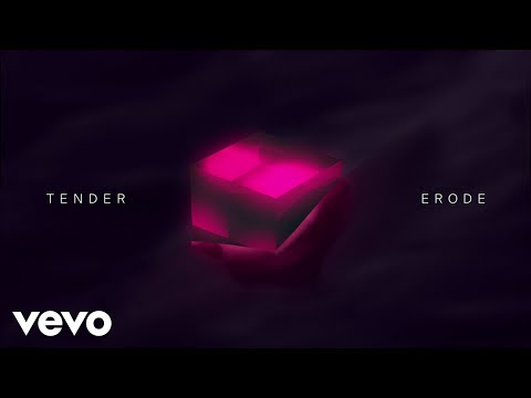 TENDER - Erode (Official Audio)