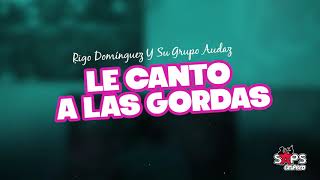 Le Canto a las Gordas Music Video
