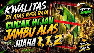 Download lagu TOP 1,1,2 CUCAK HIJAU JAMBU ALAS PROVE ITS QUALITY 🔥🔥 mp3