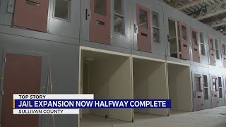 Sullivan County Jail expansion on track to open in 2025