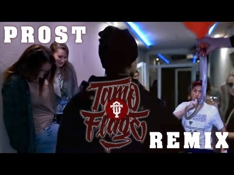 Tamo-Flage - Prost RMX (Hochoffizielles Video)