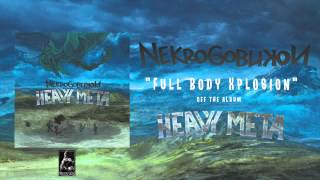 Nekrogoblikon - Full Body Xplosion
