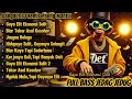 Gaya Elit Ekonomi Sulit Dangdut DJ Remix Paling Mantul DJ IS DET FULL BASS JEDAG JEDUG