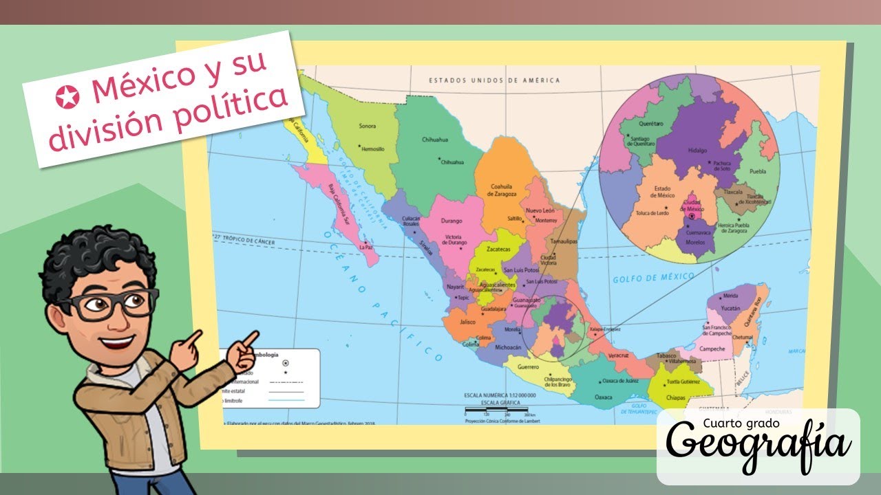 México y su división política - GEOGRAFÍA - ✨CUARTO GRADO DE PRIMARIA✨