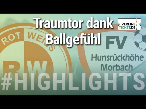 Traumtor dank Ballgefühl: RW Wittlich - FV Morbach