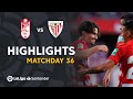 Highlights Granada CF vs Athletic Club (1-0)